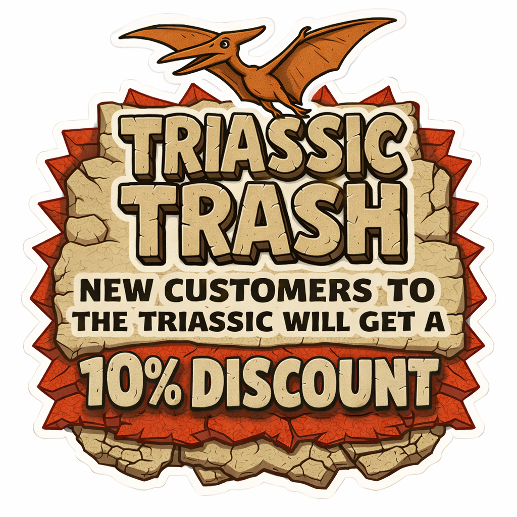 New customers to the Triassic get a 10% discount